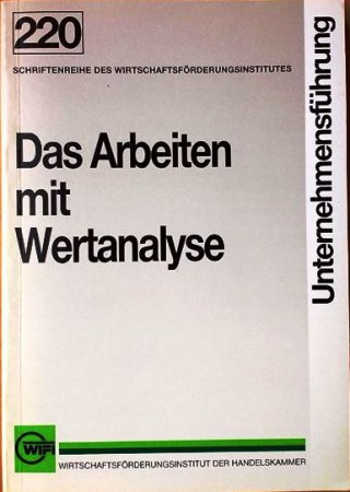 Das Arbeiten mit Wertanalyse. Von Heinz Kaniowsky.